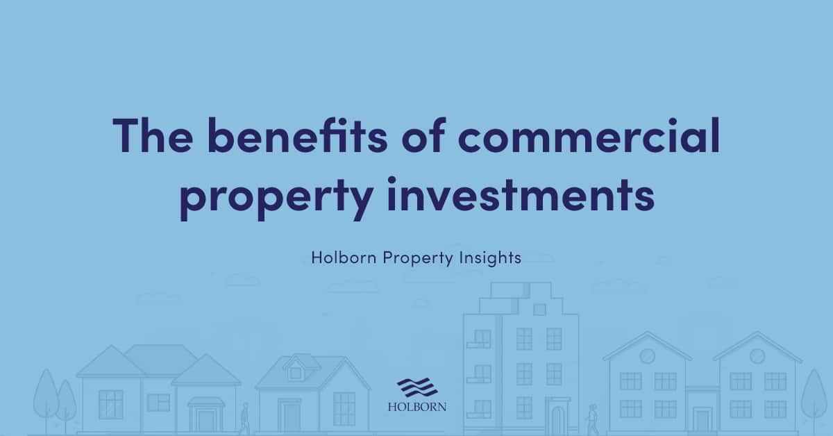 The Benefits Of Commercial Property Investments